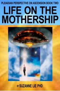Life on the Mothership, Dr. Suzanne Lie upcoming classes
